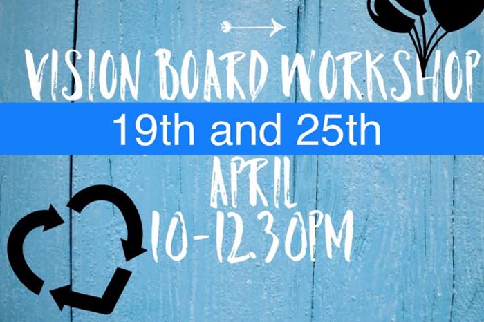 Vision Board Workshop is now fully booked